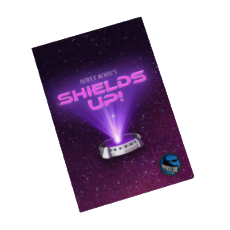 Shields Up!